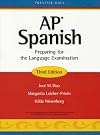 AP Spanish: Preparing for the Language Examination