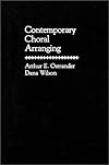 Contemporary Choral Arranging