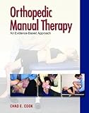 Orthopedic Manual Therapy An Evidencebased Approach