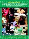Words Their Way: Words Sorts for Derivational Relations Spellers