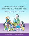 Strategies for Reading Assessment and Instruction: Helping Every Child Succeed (3rd Edition)