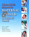 Clinical Skills Manual for Maternal & Child Nursing Care (2nd Edition)