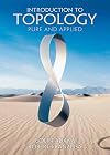 Introduction to Topology: Pure and Applied