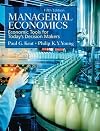 Managerial Economics: Economic Tools for Todays Decision Makers