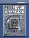 Focus on Grammar 2 Workbook: An Integrated Skills Approach, 3rd Edition