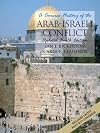 A Concise History of the Arab-Israeli Conflict