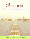 Percorsi: l'Italia attraverso la lingua e la cultura