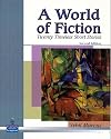 A World of Fiction: 20 Timeless Short Stories