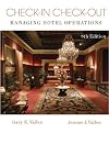 Check-In Check-Out: Managing Hotel Operations (8th Edition)