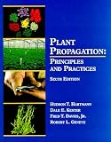 Plant Propagation Principles And Practices 6th Edition
