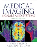 Medical Imaging Signals And Systems
