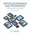 Optoelectronics & Photonics: Principles & Practices