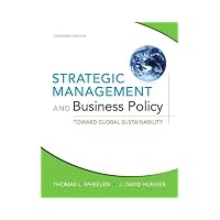 Strategic Management and Business Policy: Achieving Sustainability