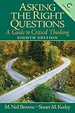 Asking The Right Questions A Guide To Critical Thinking