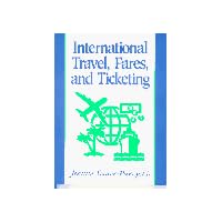 International Travel, Fares, and Ticketing