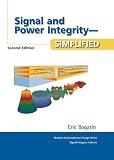 Signal And Power Integrity Simplified