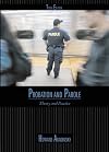 Probation and parole : theory and practice