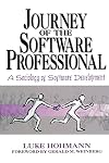 Journey of the Software Professional: The Sociology of Software Development