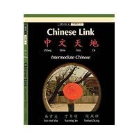Chinese Link Zhongwen Tiandi , Intermediate Chinese, Level 2