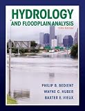 Hydrology And Floodplain Analysis 5th Edition