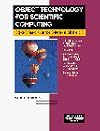 Object Technology for Scientific Computing: Object-oriented Numberical Software in Eiffel and C (Prentice-Hall Object-Or