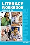 Future: English for Results - Literacy Workbook (with Audio CD)