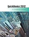 QuickBooks 2012: A Complete Course