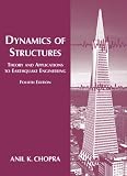 Dynamics Of Structures 4th Edition Prenticehall International Series In Civil Engineering And Engineering Mechanics