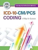Icd10cmpcs Coding A Map For Success Myhealthprofessionslab Series