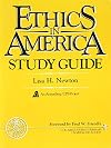 Ethics in America Study Guide