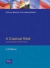 Classical Mind, A: Essays in Honour of CAR Hoare