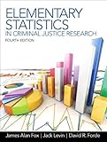 Elementary Statistics In Criminal Justice Research 4th Edition