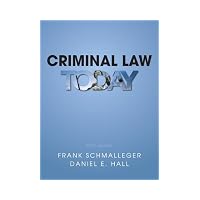 Criminal Law Today (5th Edition)