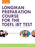 Longman Preparation Course For The Toefl Ibt Test With Mylab English And Online Access To Mp3 Files Without Answer Key 3rd Edition