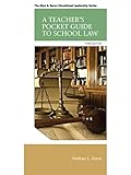 A Teachers Pocket Guide To School Law 3rd Edition Myedleadershiplab