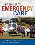 Prehospital Emergency Care 10th Edition