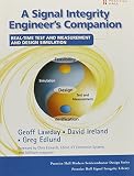 A Signal Integrity Engineers Companion Paperback Realtime Test And Measurement And Design Simulation
