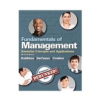 Fundamentals of Management : Essential Concepts and Applications