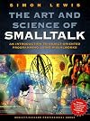 The Art and Science of Smalltalk