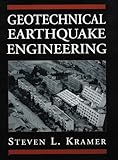 Geotechnical Earthquake Engineering Prenticehall International Series In Civil Engineering And Engineering Mechanics