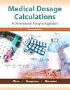 Medical Dosage Calculations (11th Edition)