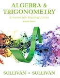 Algebra And Trigonometry Enhanced With Graphing Utilities 7th Edition