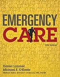 Emergency Care Plus Mybradylab With Pearson Etext Access Card Package 13th Edition