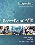 Exploring Microsoft Sharepoint For Office 2016 Brief Exploring For Office 2016 Series