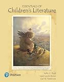 Essentials Of Childrens Literature 9th Edition Whats New In Literacy