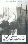 Teaching Literature: A Collection of Essays on Theory and Practice