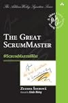 The Great ScrumMaster: #ScrumMasterWay (Addison-Wesley Signature Series (Cohn))