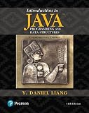 Introduction to Java Programming, and Data Structures, Comprehensive Version