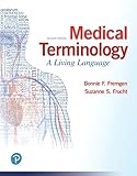 Medical Terminology A Living Language 7th Edition