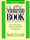 The Scholarship Book: The Complete Guide to Private-Sector Scholarships, Grants, and Loans for Undergraduates (5th ed (Cloth))